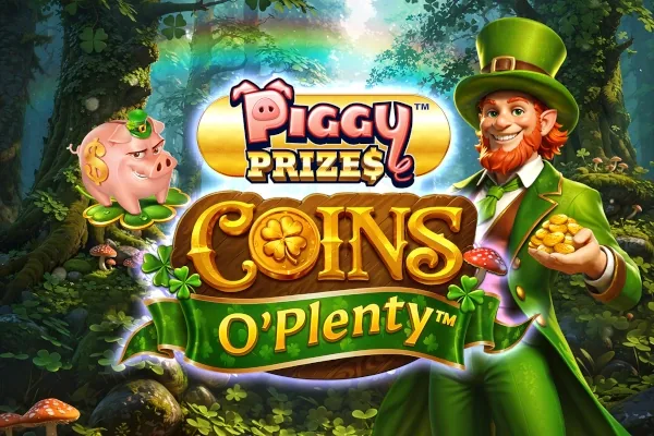Piggy Prizes: Coins O' Plenty